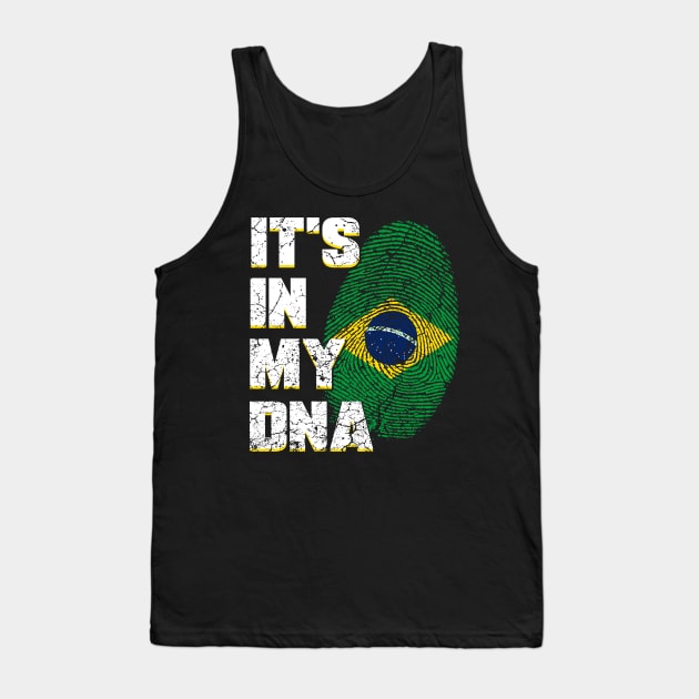 Brazil is in my DNA Tank Top by Mila46